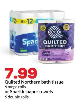 Hy-Vee Quilted Northern bath tissue 6 mega rolls or Sparkle paper towels 6 double rolls offer