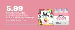 Hy-Vee Evian spring water 6 pack bottles 16.9 fl. oz. or Bai antioxidant beverage 6 pack bottles 14 fl. oz offer