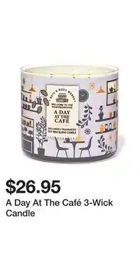 Bath & Body Works A Day At The Café 3-Wick Candle offer
