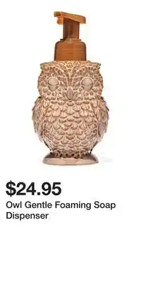 Bath & Body Works Owl Gentle Foaming Soap Dispenser offer