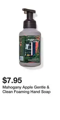 Bath & Body Works Mahogany Apple Gentle & Clean Foaming Hand Soap offer
