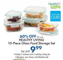 Boscov's HEALTHY LIVING 10-Piece Glass Food Storage Set offer
