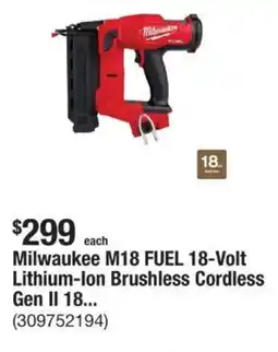The Home Depot Milwaukee M18 FUEL 18-Volt Lithium-Ion Brushless Cordless Gen II 18 offer