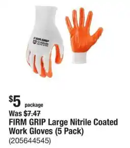 The Home Depot FIRM GRIP Large Nitrile Coated Work Gloves (5 Pack) offer