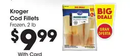 Ralphs Kroger Cod Fillets offer