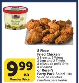 Vons 8 Piece Fried Chicken 2 Breasts, 2 Wings 2 Legs and 2 Thighs 8 piezas de pollo frito o al horno or Reser's Party Pack Salad 3 offer