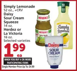 Vons Simply Lemonade 52 oz., Daisy Sour Cream Squeeze 14 oz. Herdez or La Victoria 16 oz offer