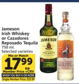 Vons Jameson Irish Whiskey or Cazadores Reposado Tequila offer