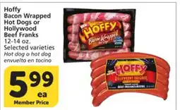 Vons Hoffy Bacon Wrapped Hot Dogs or Hollywood Beef Franks offer