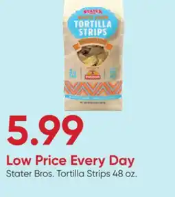 Stater Bros Stater Bros. Tortilla Strips offer