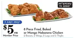 Pavilions 8 Piece Fried, Baked or Mango Habanero Chicken offer