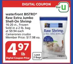 Albertsons waterfront BISTRO Raw Extra Jumbo Shell-On Shrimp offer