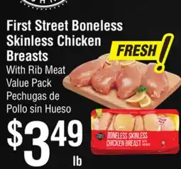 Smart & Final First Street Boneless Skinless Chicken Breasts With Rib Meat offer