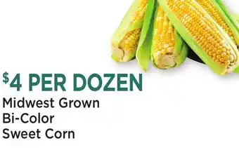 Heinen's Midwest Grown Bi-Color Sweet Corn offer
