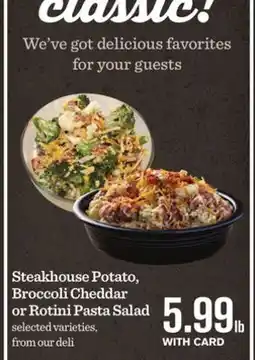 Mariano's Steakhouse Potato, Broccoli Cheddar or Rotini Pasta Salad offer