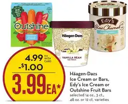 Mariano's Häagen-Dazs Ice Cream or Bars, Edy's Ice Cream or Outshine Fruit Bars offer