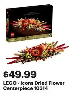 Best Buy LEGO - Icons Dried Flower Centerpiece 10314 offer