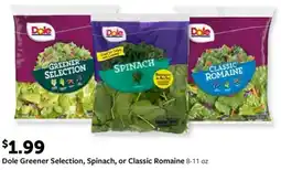 Fareway Dole Greener Selection, Spinach, or Classic Romaine 8-11 oz offer