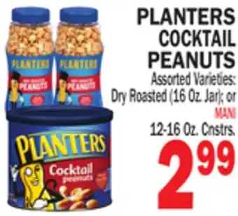 Bravo Supermarkets PLANTERS COCKTAIL PEANUTS offer