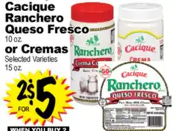 Superior Grocers Cacique Ranchero Queso Fresco 10 oz. or Cremas Selected Varieties 15 oz offer