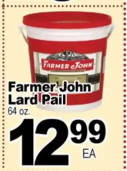Superior Grocers Farmer John Lard Pail offer