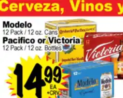 Superior Grocers Modelo 12 Pack/12 oz. Cans, Pacifico or Victoria 12 Pack / 12 oz. Bottles offer