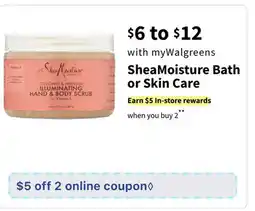 Walgreens SheaMoisture Bath or Skin Care offer