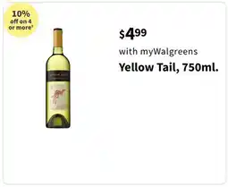 Walgreens Yellow Tail, 750ml offer