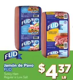 El Super Fresh FUD Turkey Ham offer