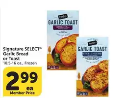 Vons Signature SELECT Garlic Bread or Toast offer