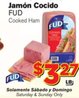 El Super Fresh FUD Cooked Ham offer