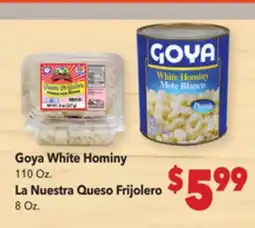 Vallarta Supermarkets Goya White Hominy offer