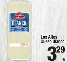 Super King Markets Los Altos Queso Blanco offer