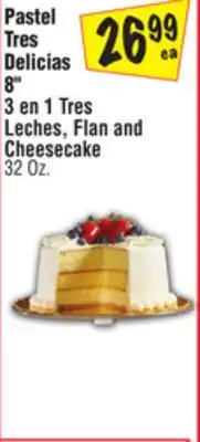El Super Tres Leches, Flan and Cheesecake offer