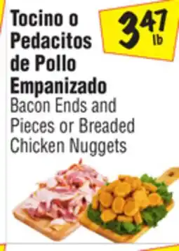 El Super Bacon Ends and Pieces or Breaded Chicken Nuggets offer