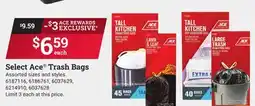 Ace Hardware Select Ace Trash Bags offer