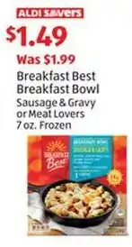 Aldi Breakfast Best Breakfast Bowl Sausage & Gravy or Meat Lovers offer