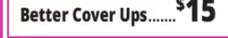 Ocean State Job Lot Better Cover Ups offer