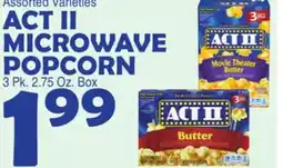 Bravo Supermarkets ACT II MICROWAVE POPCORN offer