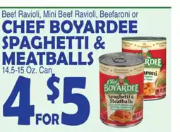 Bravo Supermarkets CHEF BOYARDEE SPAGHETTI & MEATBALLS offer