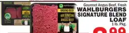 Bravo Supermarkets WAHLBURGERS SIGNATURE BLEND SIGNATURE BLEND offer