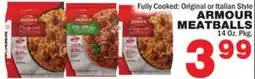 Bravo Supermarkets ARMOUR MEATBALLS offer