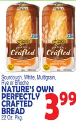 Bravo Supermarkets NATURE'S OWN PERFECTLY CRAFTED BREAD offer
