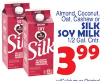 Bravo Supermarkets SILK SOY MILK offer