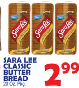Bravo Supermarkets SARA LEE CLASSIC BUTTER BREAD offer