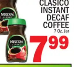 C Town NESCAFE CLASICO INSTANT DECAF COFFEE offer