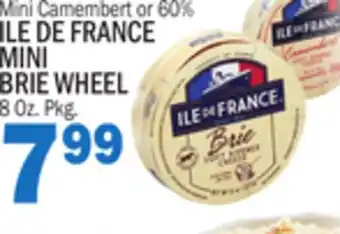 C Town ILE DE FRANCE MINI BRIE WHEEL offer