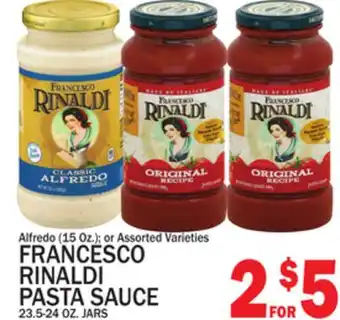 C Town FRANCESCO RINALDI PASTA SAUCE 23.5-24 OZ. JARS offer