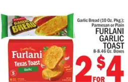 C Town FURLANI GARLIC TOAST 8-8.46 Oz. Boxes offer