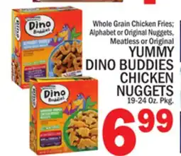 C Town YUMMY DINO BUDDIES CHICKEN NUGGETS offer